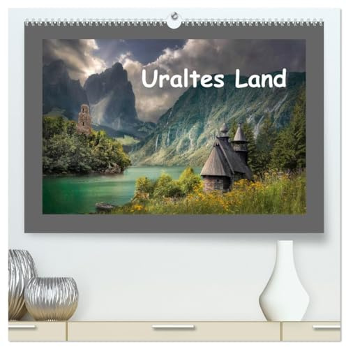 Uraltes Land (hochwertiger Premium Wandkalender 2026 DIN A2 quer), Kunstdruck in Hochglanz: Fantasy - Landschaften (CALVENDO Natur)