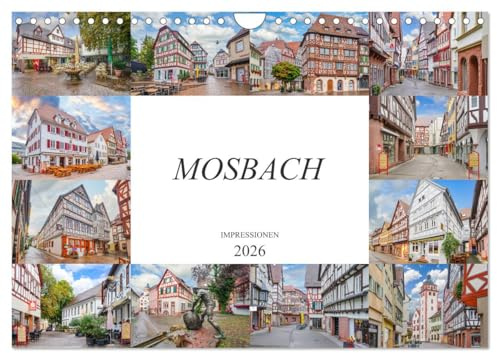 Mosbach Impressionen (Wandkalender 2026 DIN A4 quer), CALVENDO Monatskalender: Impressionen und Eindrücke der wunderschönen Fachwerkstadt Mosbach (CALVENDO Orte)