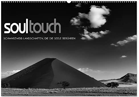 Soultouch - Schwarzweiß Landschaften, die die Seele berühren (Wandkalender 2026 DIN A2 quer), CALVENDO Monatskalender: Schwarzweiß-Fotografien einzigartiger Landschaften der Erde (CALVENDO Natur)