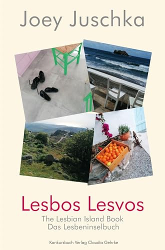 Lesbos Lesvos: Das Lesbeninselbuch