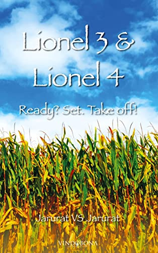 Lionel 3 & Lionel 4: Ready? Set. Take off!