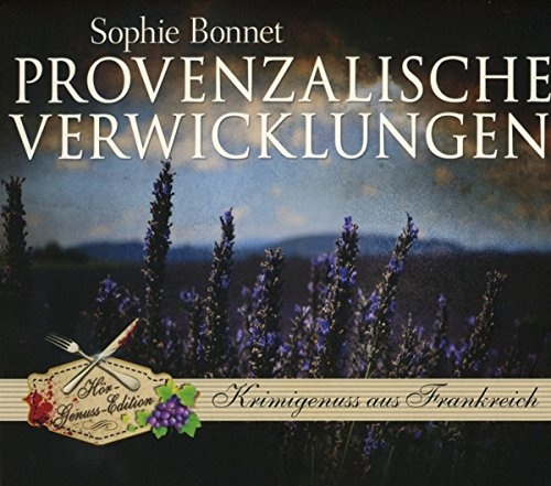 Provenzalische Verwicklungen: Gekürzte Lesung (Hör-Genuss-Edition-Box 2016)
