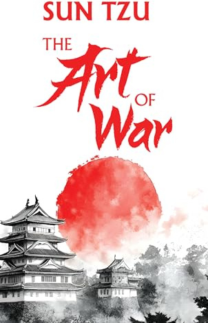 The Art of War: (Original, Unabridged Classic, Premium Hardbound Collector's Edition, Ideal for Gifting)