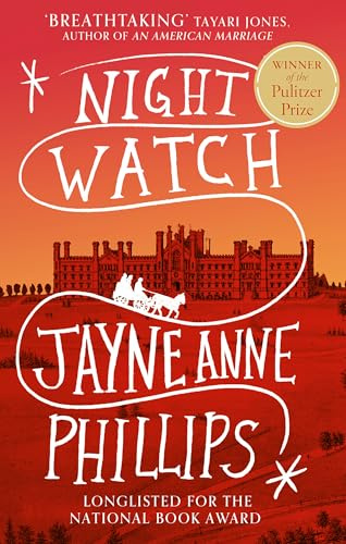 Night watch (pulitzer prize for fiction 2024)