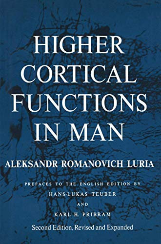 Higher Cortical Functions in Man