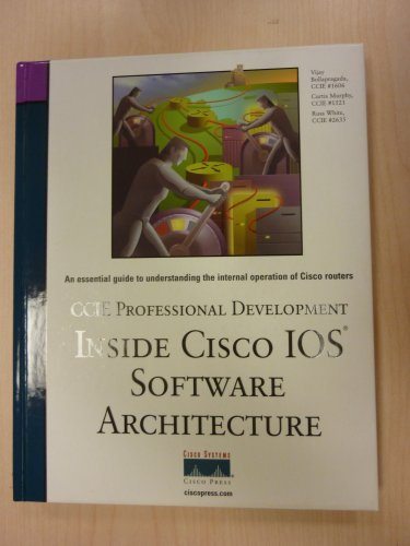 Inside Cisco IOS Software Architecture (CCIE Professional Development)