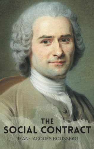 The Social Contract (Classics of World Literature) (Wordsworth Classics of World Literature)