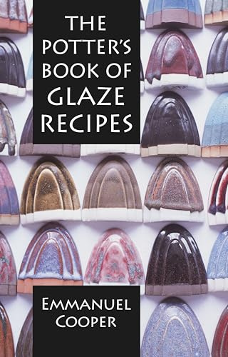 Potter's Book Of Glaze Recipes