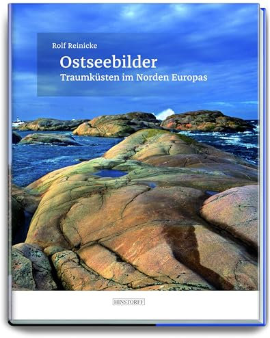 Ostseebilder: Traumküsten im Norden Europas