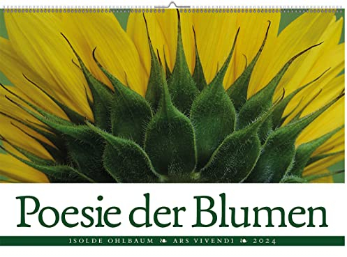 Poesie der Blumen 2024: Posterkalender