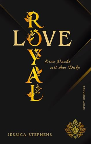 Royal Love - Eine Nacht mit dem Duke