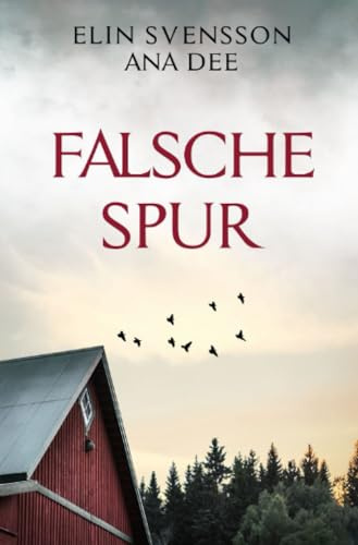 Falsche Spur: Schweden-Krimi