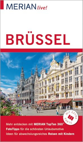 MERIAN live! Reiseführer Brüssel: Mit Extra-Karte zum Herausnehmen