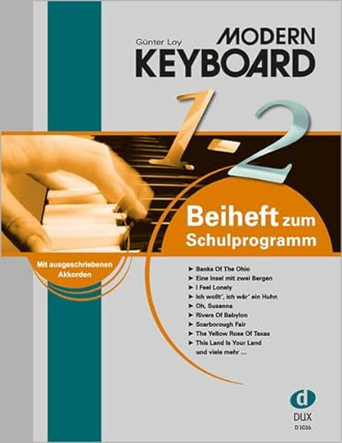 Modern Keyboard Beiheft 1-2: Beiheft 1-2 zur Schule