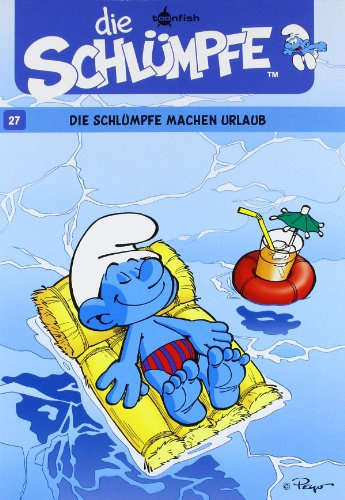 Die Schlümpfe. Band 27: Die Schlümpfe machen Urlaub