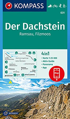 KOMPASS Wanderkarte 031 Der Dachstein, Ramsau, Filzmoos 1:25.000: 4in1 Wanderkarte mit Panorama und Aktiv Guide inklusive Karte zur offline Verwendung ... Fahrradfahren. Skitouren. Langlaufen.