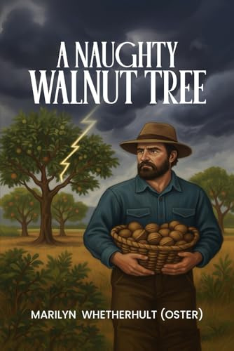 A Naughty Walnut Tree