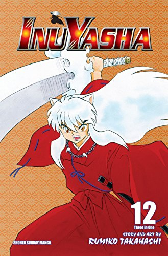 Inuyasha (VIZBIG Edition), Vol. 12: Shifting Alliances: Volume 12