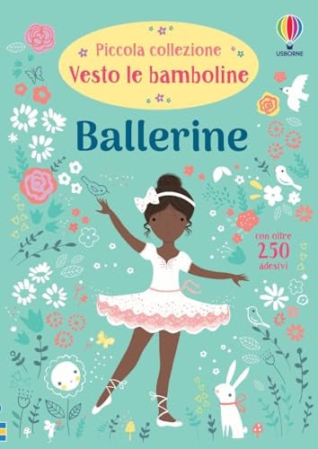 Ballerine. Ediz. a colori