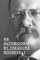 An Autobiography By Theodore Roosevelt