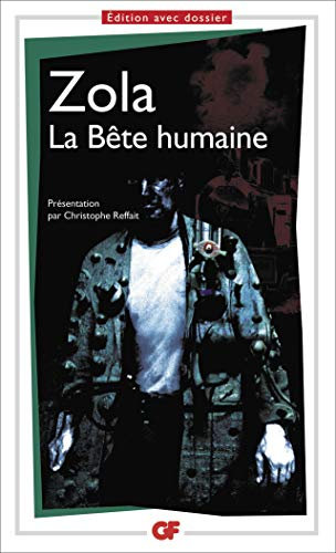 La bête humaine: Roman