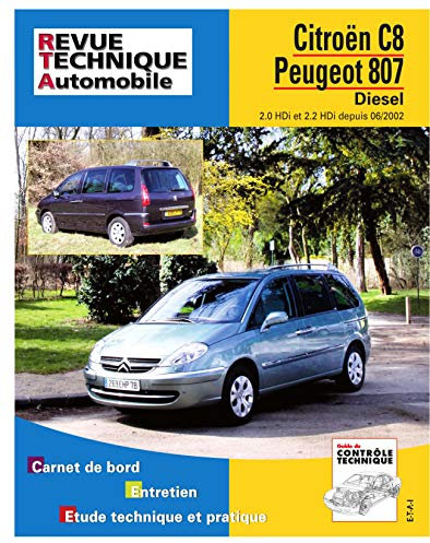 E.T.A.I - Revue Technique Automobile 669.2 - CITROEN /PEUGEOT C8/807 - 2002 à 2017