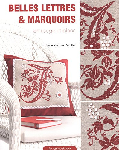 Belles Lettres et Marquoirs en rouge et blanc