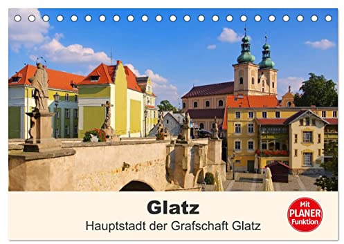 Glatz - Hauptstadt der Grafschaft Glatz (Tischkalender 2026 DIN A5 quer), CALVENDO Monatskalender: Fotografischer Streifzug durch Glatz (CALVENDO Orte)