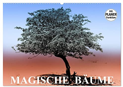 Magische Bäume (Wandkalender 2026 DIN A2 quer), CALVENDO Monatskalender: Bäume als magischer Blickfang in der Natur (CALVENDO Natur)