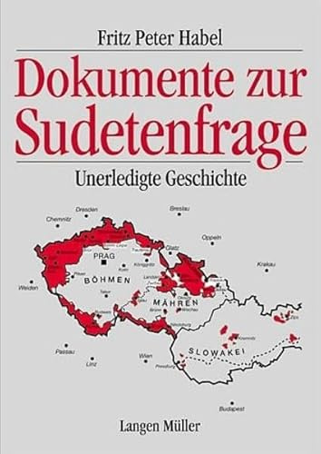 Dokumente zur Sudetenfrage: Veröffentlichung des sudetendeutschen Archivs München (Studienbuchreihe der Stiftung Ostdeutscher Kulturrat)