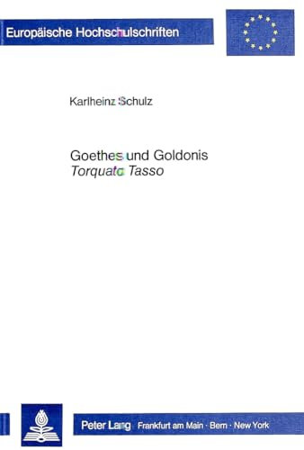 Goethes Und Goldonis 'Torquato Tasso': 912