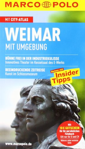 MARCO POLO Reiseführer Weimar, Mit Umgebung