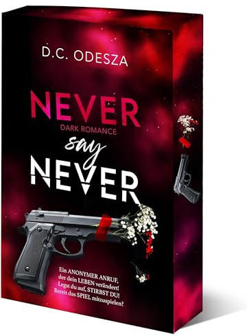 NEVER say NEVER: Dark Romance Thrill
