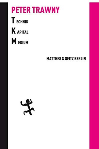Technik.Kapital.Medium - Das Universale und die Freiheit (Batterien)