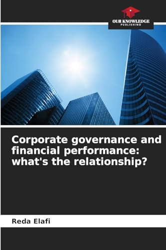 Corporate governance and financial performance: what's the relationship?