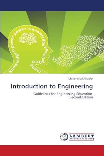 Introduction to Engineering: Guidelines for Engineering Education Second Edition