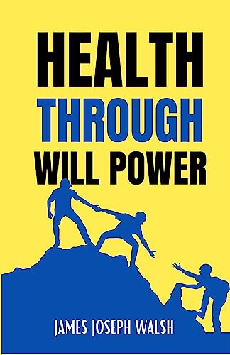 Health through Will Power