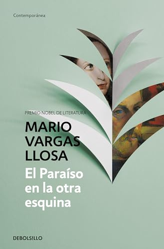 El Paraíso en la otra esquina (Contemporánea | Narrativa)