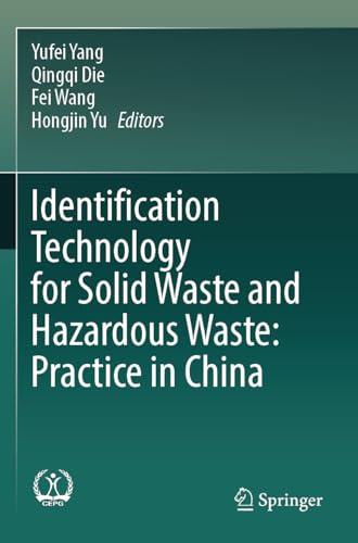 Identification Technology for Solid Waste and Hazardous Waste: Practice in China