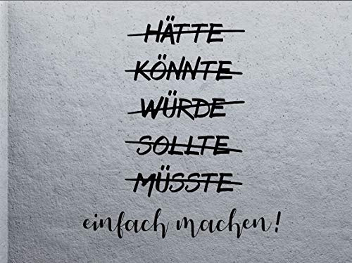 tjapalo® a43 Wandtattoo Büro Sprüche Motivation deutsch Wandsprüche Büro Motivationsspruch einfach machen, Farbe: dunkelgrau, Größe: H100xB58cm