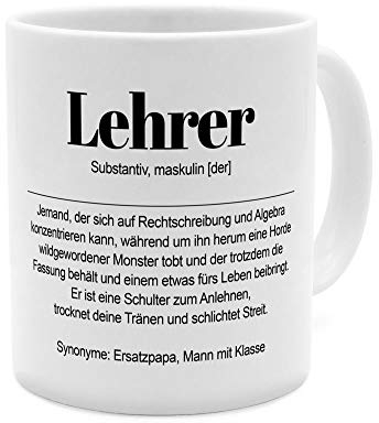 Tasse mit Definition Lehrer - Tasse mit Spruch, Wörterbuchtasse, Geschenktasse, witzig, Kaffeebecher, Becher, Kaffeetasse - Farbe Weiß