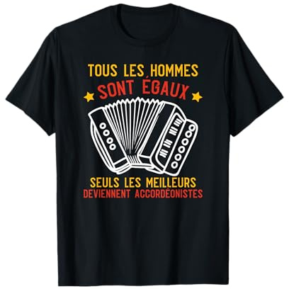 Seuls Les Meilleurs Deviennent Accordeonistes Accordéon T-Shirt
