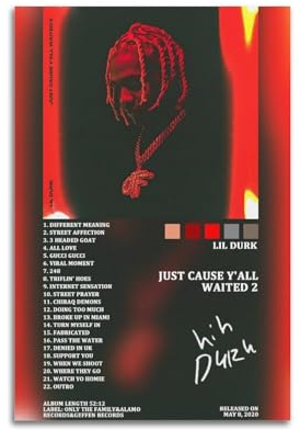 klouds Lil Durk Album Just Cause Y'all Waited 2 Tracklist-Poster, dekoratives Gemälde, Leinwand, Schlafzimmer, Kunst, Wohnzimmer-Dekor, modernes ästhetisches Poster, 30 x 45 cm, ungerahmter Stil