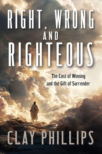 Right, Wrong and Righteous