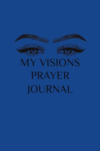 My Visions Prayer Journal
