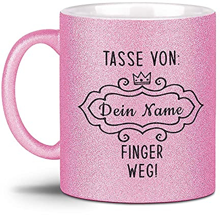 Glitzertasse - Tasse von XXX, Finger Weg! - mit Name Personalisieren - Geschenk für die Freundin, Frauen, Büro, Glitter - Hochwertige Keramik, 300 ml, Rosa