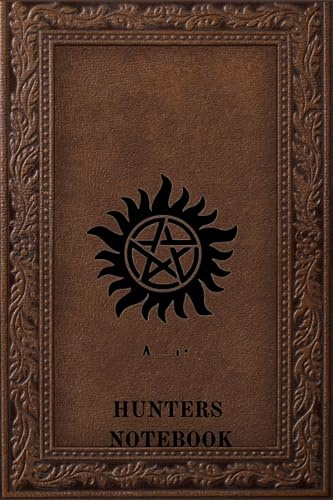 Hunters Notebook: 100 Page Supernatural Horror Themed Journal