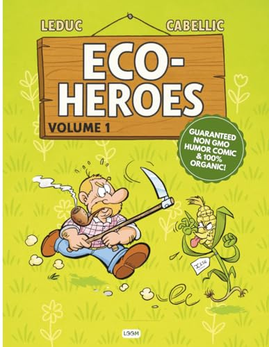 Eco-Heroes: Volume 1 | A funny comic about eco-friendly living and green habits