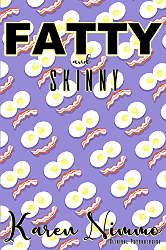 Fatty and Skinny: She wanted a life beyond her body image struggles -- so did her unlikely new friend.