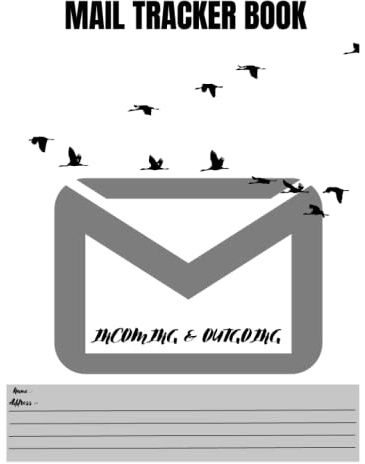 MAIL TRACKER BOOK: Mail tracker daily. Incoming and outgoing mail tracker. Mail tracker note book. mail tracker log book. (Simple Black and white mail tracker ) paperback- May 30, 2023